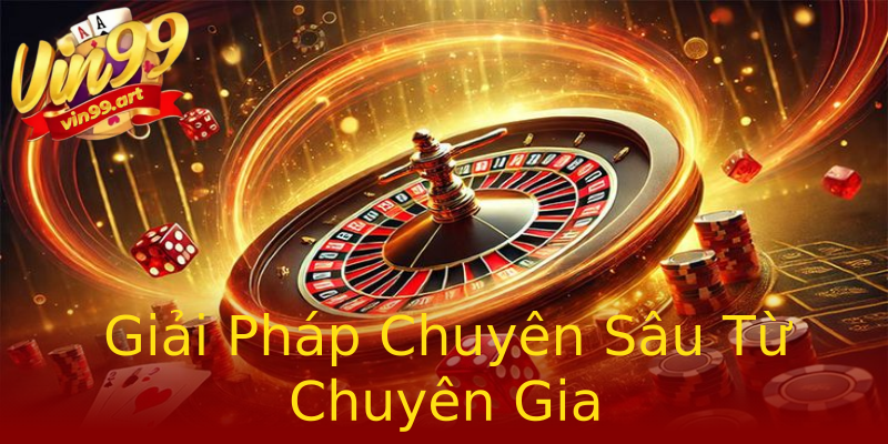 Giải Pháp Chuyên Sâu Từ Chuyên Gia Giải Pháp Chuyên Sâu Từ Chuyên Gia